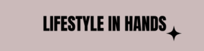 Lifestyle In Hands 